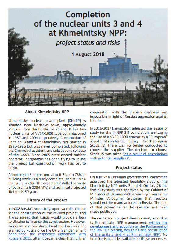 Completion of the nuclear units 3 and 4 at Khmelnitsky NPP: project status and risks Completion of the nuclear units 3 and 4 at Khmelnitsky NPP: project status and risks