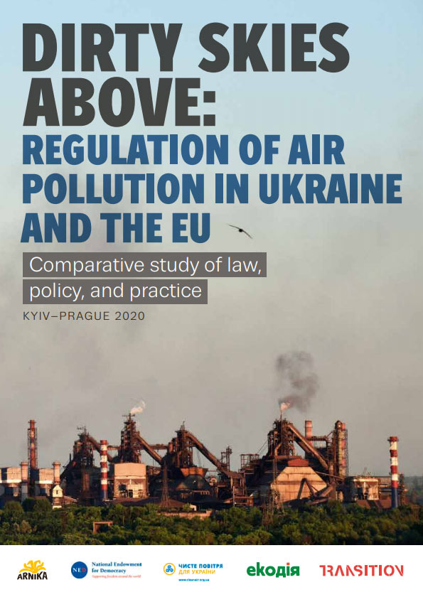 Dirty skies above: Regulation of air pollution in Ukraine and the EU
